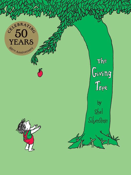 Title details for The Giving Tree by Shel Silverstein - Wait list